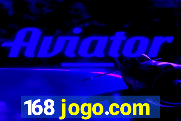 168 jogo.com